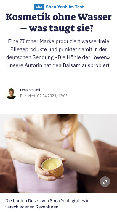 Artikel Tages Anzeiger über wasserfreie Kosmetik von SHEA YEAH 